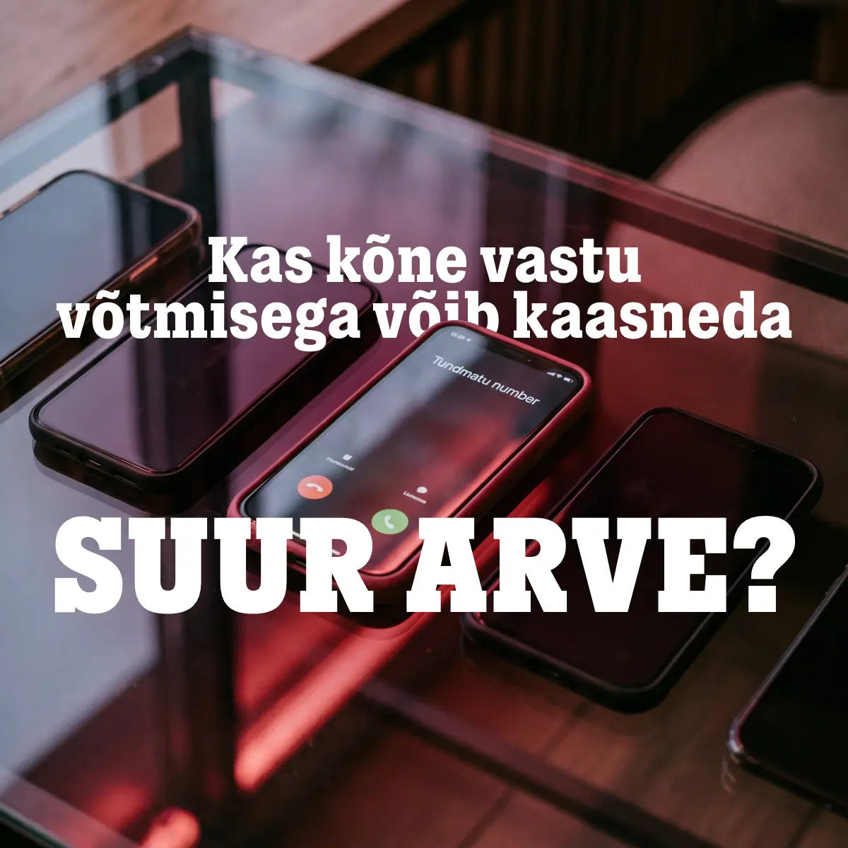 Kas tundmatule kõnele vastamine võib tuua suure arve?